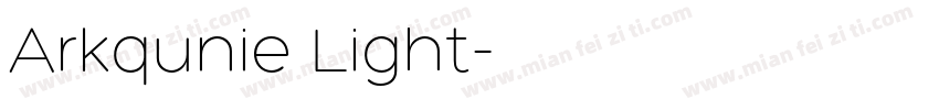 Arkqunie Light字体转换